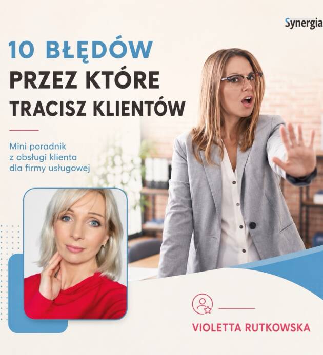 10 błędów, przez które tracisz klientów
